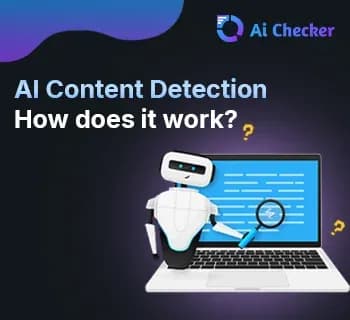 AI Content Detection: How does it work?