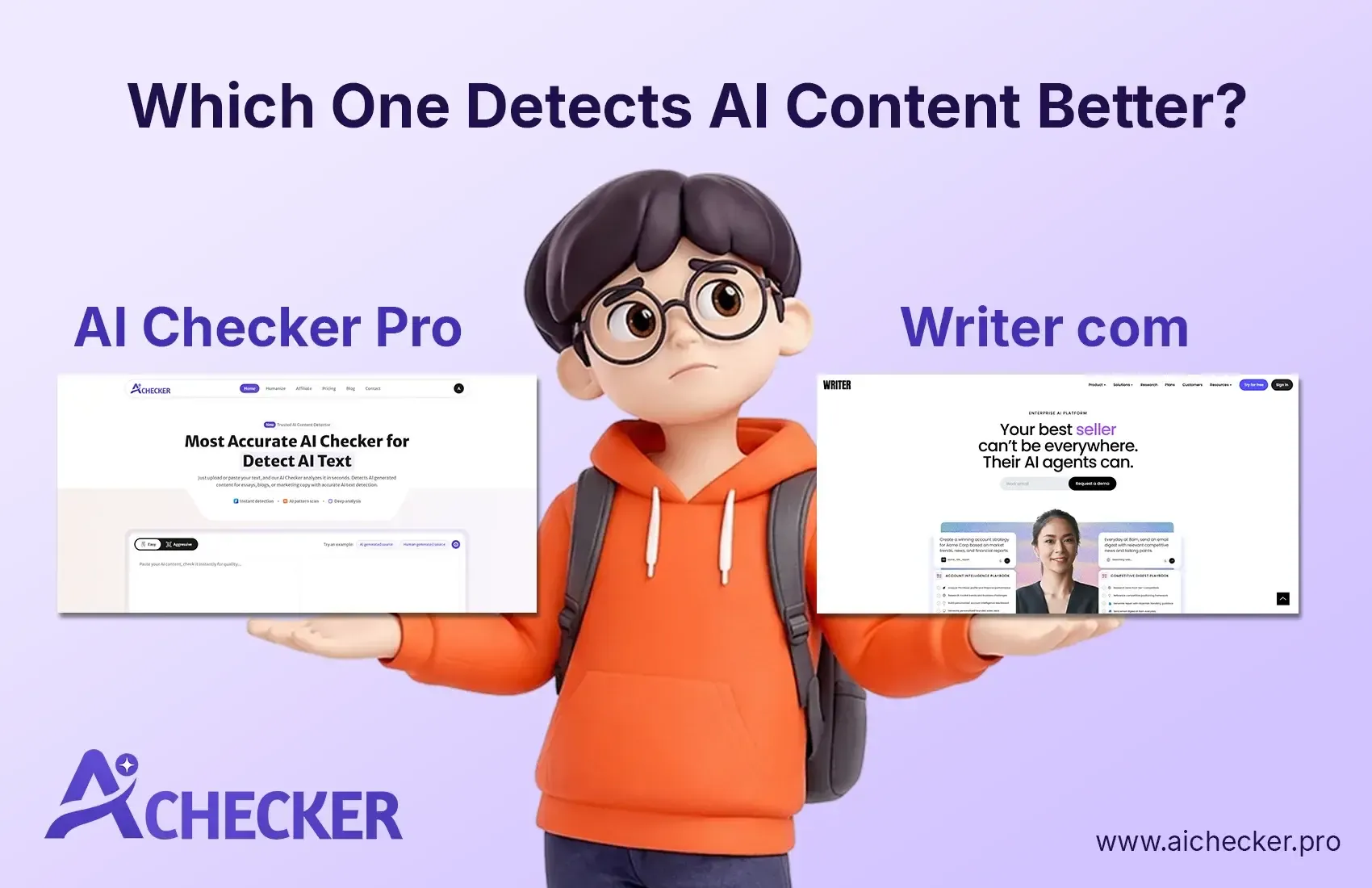 AI Checker Pro vs Writer.com AI Detector: Which One Detects AI Content Better?