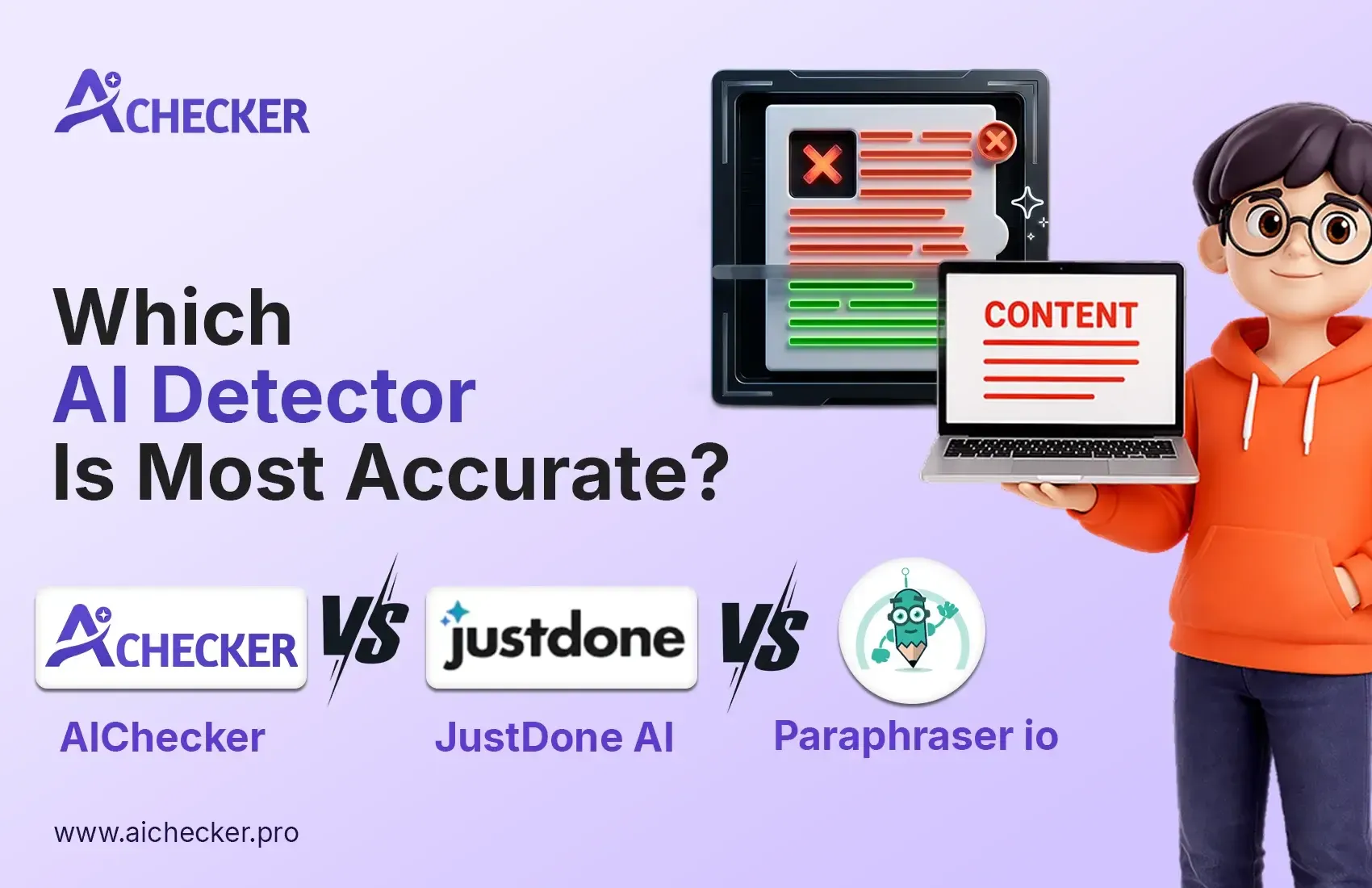 AIChecker.pro vs Paraphraser.io vs JustDone AI: Which AI Detector Is Most Accurate?