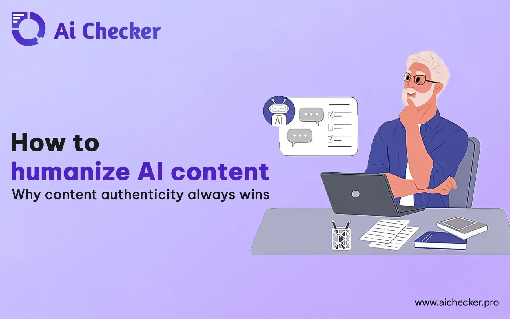 How to humanize AI content: Why content authenticity always wins